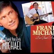 Der musikalische text LA TERRE PROMISE von FRANK MICHAEL ist auch in dem Album vorhanden Thank you elvis (2003)