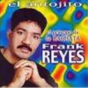 Der musikalische text DOS ENAMORADOS von FRANK REYES ist auch in dem Album vorhanden El antojito (1996)