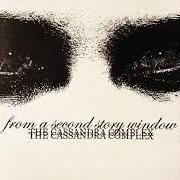 The cassandra complex