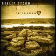 Der musikalische text THE STORM von GAELIC STORM ist auch in dem Album vorhanden Gaelic storm (1998)