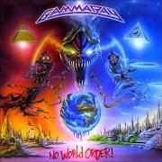 Der musikalische text NEW WORLD ORDER von GAMMA RAY ist auch in dem Album vorhanden No world order (2001)