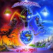 Der musikalische text EAGLE von GAMMA RAY ist auch in dem Album vorhanden No world order (2001)