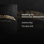 Der musikalische text THE SILENCE von GAMMA RAY ist auch in dem Album vorhanden Heading for tomorrow (1990)