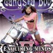 Der musikalische text SIPPIN & SPINNIN von GANGSTA BOO ist auch in dem Album vorhanden Enquiring minds, vol. 2: the soap opera (2003)