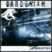 Der musikalische text COURAGEOUS von GARDENIAN ist auch in dem Album vorhanden Sindustries (2000)
