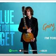 Der musikalische text I'M TORE DOWN von GARY MOORE ist auch in dem Album vorhanden How blue can you get (2021)