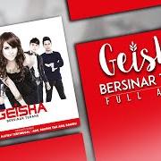 Der musikalische text LUMPUHKAN INGATANKU von GEISHA ist auch in dem Album vorhanden Bersinar terang (2016)