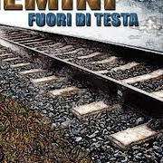 Der musikalische text UN GIORNO QUALUNQUE von GEMINI ist auch in dem Album vorhanden Fuori di testa (2012)