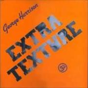 Der musikalische text GREY CLOUDY LIES von GEORGE HARRISON ist auch in dem Album vorhanden Extra texture - read all about it (1975)