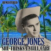 Der musikalische text JUST WHEN I NEEDED YOU von GEORGE JONES ist auch in dem Album vorhanden She thinks i still care: the complete united artis