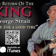 Der musikalische text A SHOWMAN'S LIFE von GEORGE STRAIT ist auch in dem Album vorhanden Here for a good time (2011)