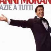 Der musikalische text UN ALTRO MONDO von GIANNI MORANDI ist auch in dem Album vorhanden Ancora... grazie a tutti (2008)