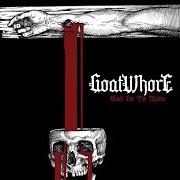 Der musikalische text DEATH TO THE ARCHITECTS OF HEAVEN von GOATWHORE ist auch in dem Album vorhanden Blood for the master (2012)