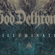 Der musikalische text SATAN SPAWN von GOD DETHRONED ist auch in dem Album vorhanden Illuminati (2020)