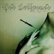 Der musikalische text HATING LIFE von GOD DETHRONED ist auch in dem Album vorhanden The toxic touch (2006)