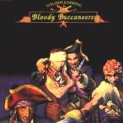 Der musikalische text PLANET BLUE von GOLDEN EARRING ist auch in dem Album vorhanden Bloody buccaneers (1991)