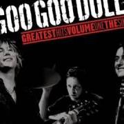 Der musikalische text HERE IS GONE von GOO GOO DOLLS ist auch in dem Album vorhanden Gutterflower (2002)