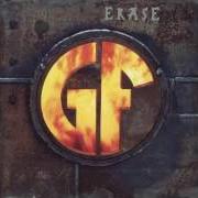 Der musikalische text ERASE von GOREFEST ist auch in dem Album vorhanden Erase (1994)