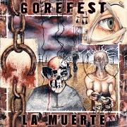 Der musikalische text WHEN THE DEAD WALK THE EARTH von GOREFEST ist auch in dem Album vorhanden La muerte (2005)