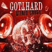 Der musikalische text DIG A LITTLE DEEPER von GOTTHARD ist auch in dem Album vorhanden Stereo crush (2025)