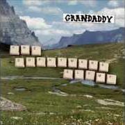 Der musikalische text HEWLETT'S DAUGHTER von GRANDADDY ist auch in dem Album vorhanden The sophtware slump (2000)