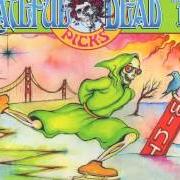 Der musikalische text BEAT IT ON DOWN THE LINE von GRATEFUL DEAD ist auch in dem Album vorhanden Dave's picks vol. 3 (2012)