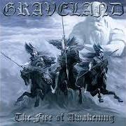 Der musikalische text WE SHALL PREVAIL von GRAVELAND ist auch in dem Album vorhanden The fire of awakening (2003)