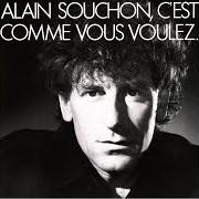 Der musikalische text LA BALLADE DE JIM von ALAIN SOUCHON ist auch in dem Album vorhanden C'est comme vous voulez (1985)