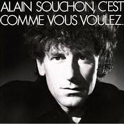 Der musikalische text PAYS INDUSTRIELS von ALAIN SOUCHON ist auch in dem Album vorhanden C'est comme vous voulez (1985)