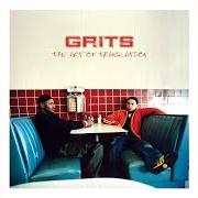 Der musikalische text SUNNY DAYS von GRITS ist auch in dem Album vorhanden The art of translation (2002)