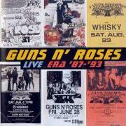 Der musikalische text MY MICHELLE von GUNS'N'ROSES ist auch in dem Album vorhanden Live era '87 - '93 (1999)