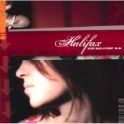 Der musikalische text CALL ALL YOUR RESERVES von HALIFAX ist auch in dem Album vorhanden Start back at start (2003)