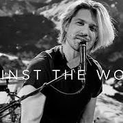 Der musikalische text AGAINST THE WORLD von HANSON ist auch in dem Album vorhanden Against the world (2021)