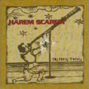 Der musikalische text WITHOUT YOU von HAREM SCAREM ist auch in dem Album vorhanden Big bang theory (1998)