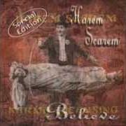 Der musikalische text CAGES von HAREM SCAREM ist auch in dem Album vorhanden Believe (special edition) (1997)