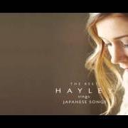 Der musikalische text SNOWFLOWER (YUKI NO HANA) von HAYLEY WESTENRA ist auch in dem Album vorhanden Hayley sings japanese songs (2008)