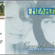 Der musikalische text THERE'S THE GIRL von HEART ist auch in dem Album vorhanden Greatest hits 1985-1995 (2000)