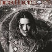 Der musikalische text MAYBE AN ANGEL von HEATHER NOVA ist auch in dem Album vorhanden Blow (1993)