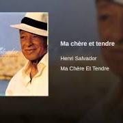 Ma chère et tendre