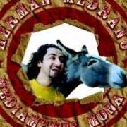 Der musikalische text BATI CHEE MAN von HERMAN MEDRANO ist auch in dem Album vorhanden Mediamente mona (2005)