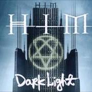 Der musikalische text IN THE NIGHTSIDE OF EDEN von HIM (HIS INFERNAL MAJESTY) ist auch in dem Album vorhanden Dark light (2005)
