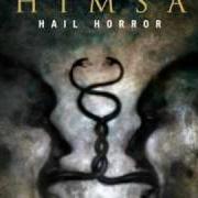 Der musikalische text WITHER von HIMSA ist auch in dem Album vorhanden Hail horror (2006)