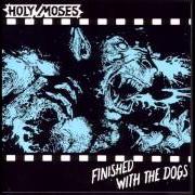 Der musikalische text REST IN PAIN von HOLY MOSES ist auch in dem Album vorhanden Finished with the dogs (1987)