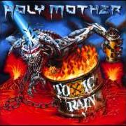Der musikalische text WARS von HOLY MOTHER ist auch in dem Album vorhanden Toxic rain (1998)