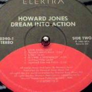 Der musikalische text LIFE IN ONE DAY von HOWARD JONES ist auch in dem Album vorhanden Dream into action (1985)