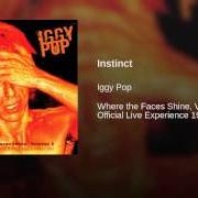 Der musikalische text EASY RIDER von IGGY POP ist auch in dem Album vorhanden Instinct (1988)