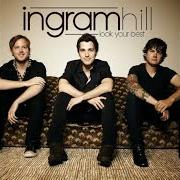 Der musikalische text COME AROUND von INGRAM HILL ist auch in dem Album vorhanden Look your best (2010)