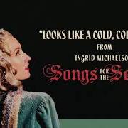 Der musikalische text LET IT SNOW! LET IT SNOW! LET IT SNOW! von INGRID MICHAELSON ist auch in dem Album vorhanden Ingrid michaelson's songs for the season (2018)