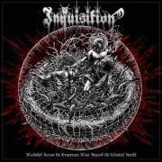 Der musikalische text OUTRO: THE INVOCATION OF THE ABSOLUTE, THE ALL, THE SATAN von INQUISITION ist auch in dem Album vorhanden Bloodshed across the empyrean altar beyond the celestial zenith (2016)