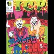 Der musikalische text JOKE YOUR MIND von INSANE CLOWN POSSE ist auch in dem Album vorhanden Beverly kills 50187 (1993)